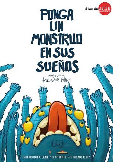 Arturo García Blanco inaugura la exposición "ponga un monstruos en sus sueños" 