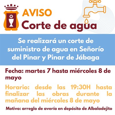 La reparación de una avería implica el corte del servicio de agua a Señorío del Pinar y Pinar de Jábaga desde la tarde de este martes