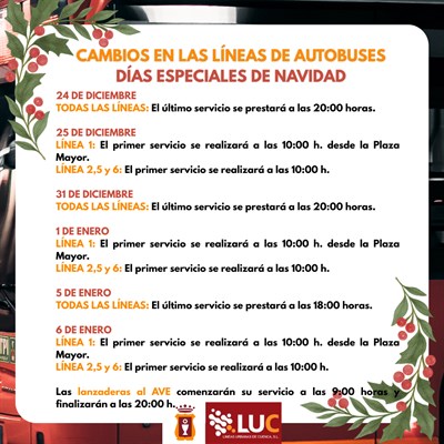 Las fechas más emblemáticas de Navidad implican modificaciones en el servicio de autobús urbano y lanzaderas al AVE