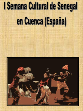 Hoy arranca la I Semana Cultural de Senegal en Cuenca