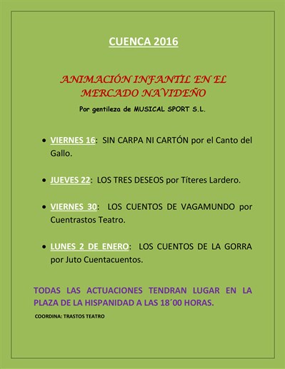 Mañana viernes da comienzo la primera de las 4 actuaciones infantiles del Mercado Navideño